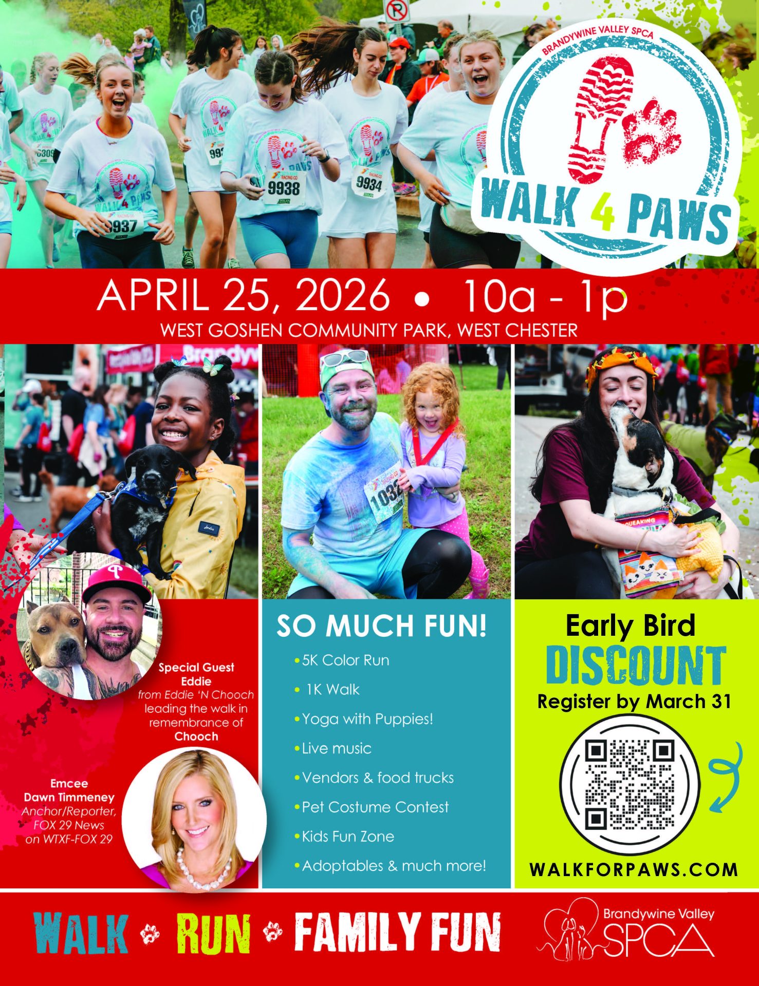 Colorful event flyer for Brandywine Valley SPCA’s Walk for Paws on April 25, 2026, featuring photos of people and dogs, event details, activities, early bird discount, and registration info.